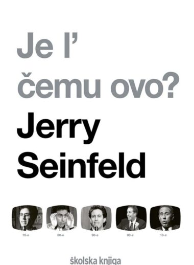 Jerry Seinfeld - Je l' čemu ovo
