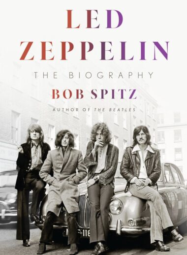 Led Zeppelin - the Biography
