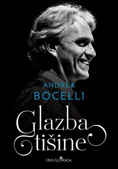 Andrea Bocelli: Glazba Tišine
