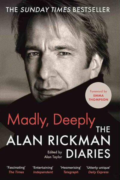 Madly, Deeply - The Alan Rickman Diaries