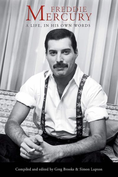 Freddie Mercury - A Life