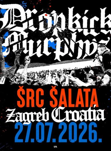 Dropkick Murphys na Šalati