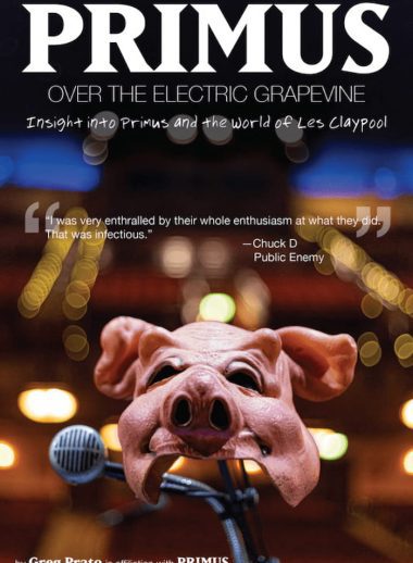Primus Over the Electric Grapevine