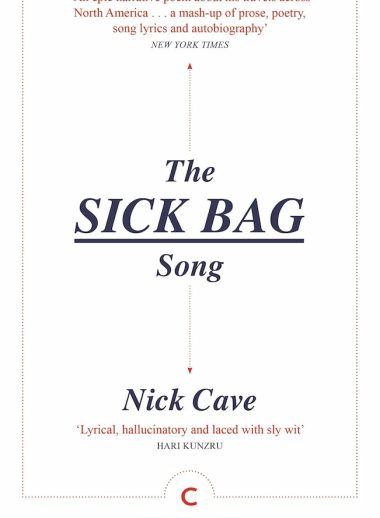 Nick Cave: The Sick Bag Song knjiga eng