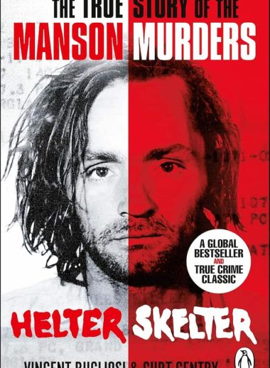 Helter Skelter - The True Story of the Manson Murders