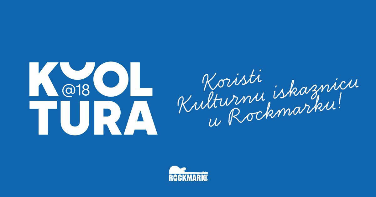 Featured image for “Koristi Kulturnu iskaznicu u Rockmarku!”